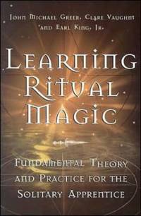 Learning Ritual Magic av John Michael Greer