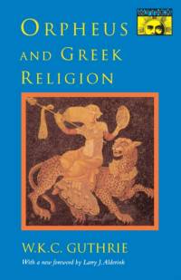 Orpheus and Greek Religion av William Keith Guthrie