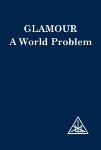 Glamour av Alice A. Bailey