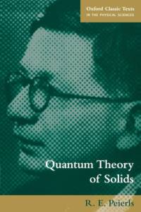 Quantum Theory of Solids av R. E. (Emeritus Professor Peierls