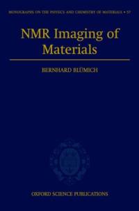 NMR Imaging of Materials av Bernhard ( Blumich