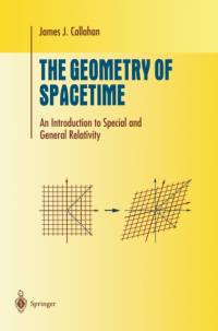 The Geometry of Spacetime av James J. Callahan