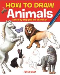How to Draw Animals av Peter Gray