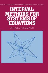 Interval Methods for Systems of Equations av A. (Albert-Ludwigs-Universitat Freiburg Neumaier