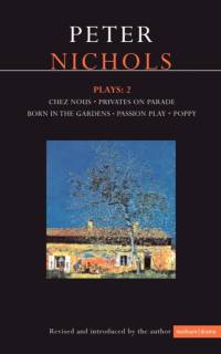 Nichols Plays: 2 av Peter Nichols