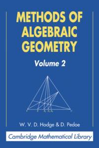 Methods of Algebraic Geometry: Volume 2 av W. V. D. (University of Cambridge) Hodge