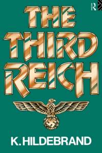 The Third Reich av Klaus Hildebrand