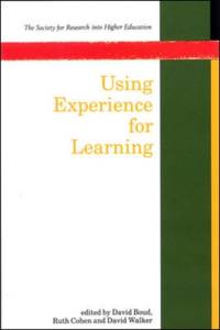 Using Experience For Learning av David Walker
