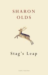 Stag's Leap av Sharon Olds