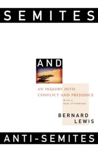 Semites and Anti-Semites av Bernard Lewis
