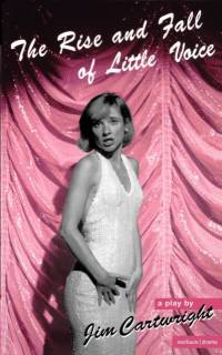 The Rise And Fall Of Little Voice av Jim (Playwright Cartwright