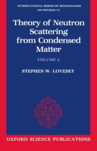 Theory of Neutron Scattering from Condensed Matter: Volume II: Polarization Effects and Magnetic Scattering av Stephen W. Lovesey