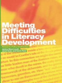 Meeting Difficulties in Literacy Development av Gavin Reid