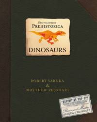 Encyclopedia Prehistorica Dinosaurs av Matthew Reinhart