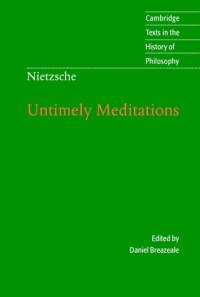 Nietzsche: Untimely Meditations av Friedrich Nietzsche