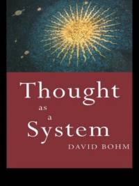 Thought as a System av David Bohm
