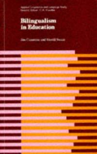 Bilingualism in Education av Jim Cummins
