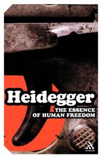 The Essence of Human Freedom av Martin Heidegger