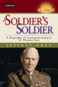 A Soldier's Soldier av Jeffrey (University of New South Wales Grey