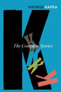 The Complete Short Stories av Franz Kafka