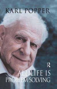 All Life is Problem Solving av Karl Popper