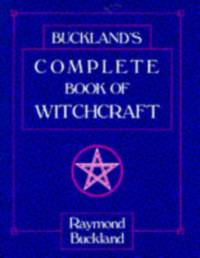 Buckland's Complete Book of Witchcraft av Raymond Buckland