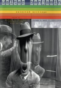 Walter Benjamin: Selected Writings av Walter Benjamin
