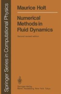 Numerical Methods in Fluid Dynamics av Maurice Holt