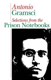 Prison notebooks av Antonio Gramsci