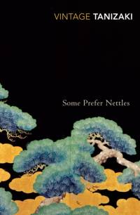 Some Prefer Nettles av Junichiro Tanizaki