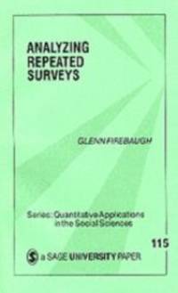 Analyzing Repeated Surveys av Glenn Firebaugh