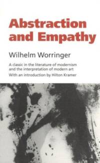 Abstraction and Empathy av Wilhelm Worringer