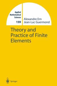 Theory and Practice of Finite Elements av Alexandre Ern