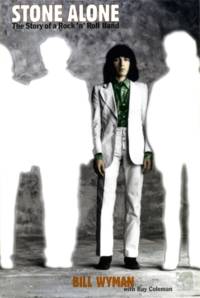 Stone Alone av Bill Wyman