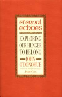 Eternal Echoes av John O'Donohue