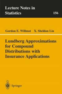 Lundberg Approximations for Compound Distributions with Insurance Applications av X. Sheldon Lin