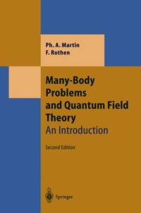 Many-Body Problems and Quantum Field Theory av Francois Rothen