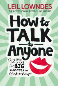 How to Talk to Anyone av Leil Lowndes
