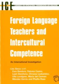 Foreign Language Teachers and Intercultural Competence av Lies Sercu