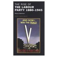 The Rise of the Labour Party 1880-1945 av Paul Adelman