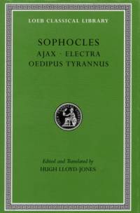 Ajax. Electra. Oedipus Tyrannus av Sophocles