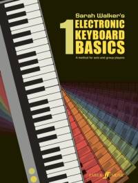 Electronic Keyboard Basics 1 av Sarah Walker