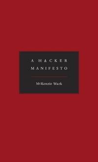 A Hacker Manifesto av McKenzie Wark