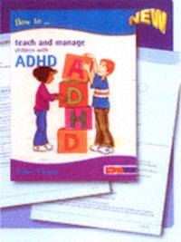 How to Teach and Manage Children with ADHD av Fintan O'Regan