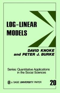 Log-Linear Models av David Knoke