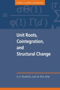 Unit Roots, Cointegration, and Structural Change av G. S. Maddala