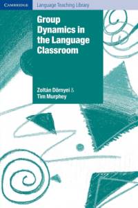 Group Dynamics in the Language Classroom av Zoltan (University of Nottingham) Dornyei