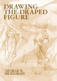 Drawing the Draped Figure av George B. Bridgman