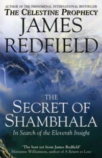 The Secret Of Shambhala: In Search Of The Eleventh Insight av James Redfield