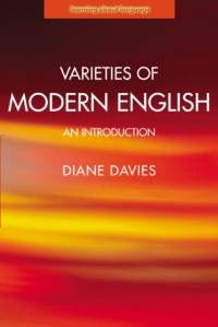 Varieties of Modern English av Diane Davies
